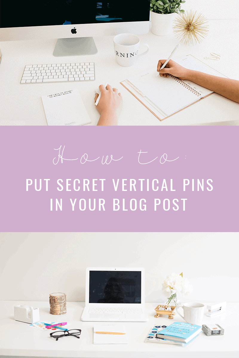 how-to-put-secret-vertical-pins-in-your-blog-post