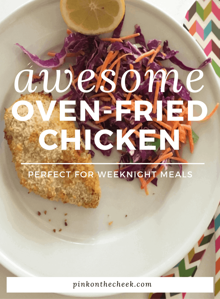 weeknight oven-fried chicken recipe