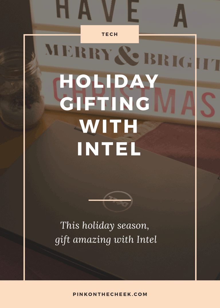 Holiday Gifting With Intel