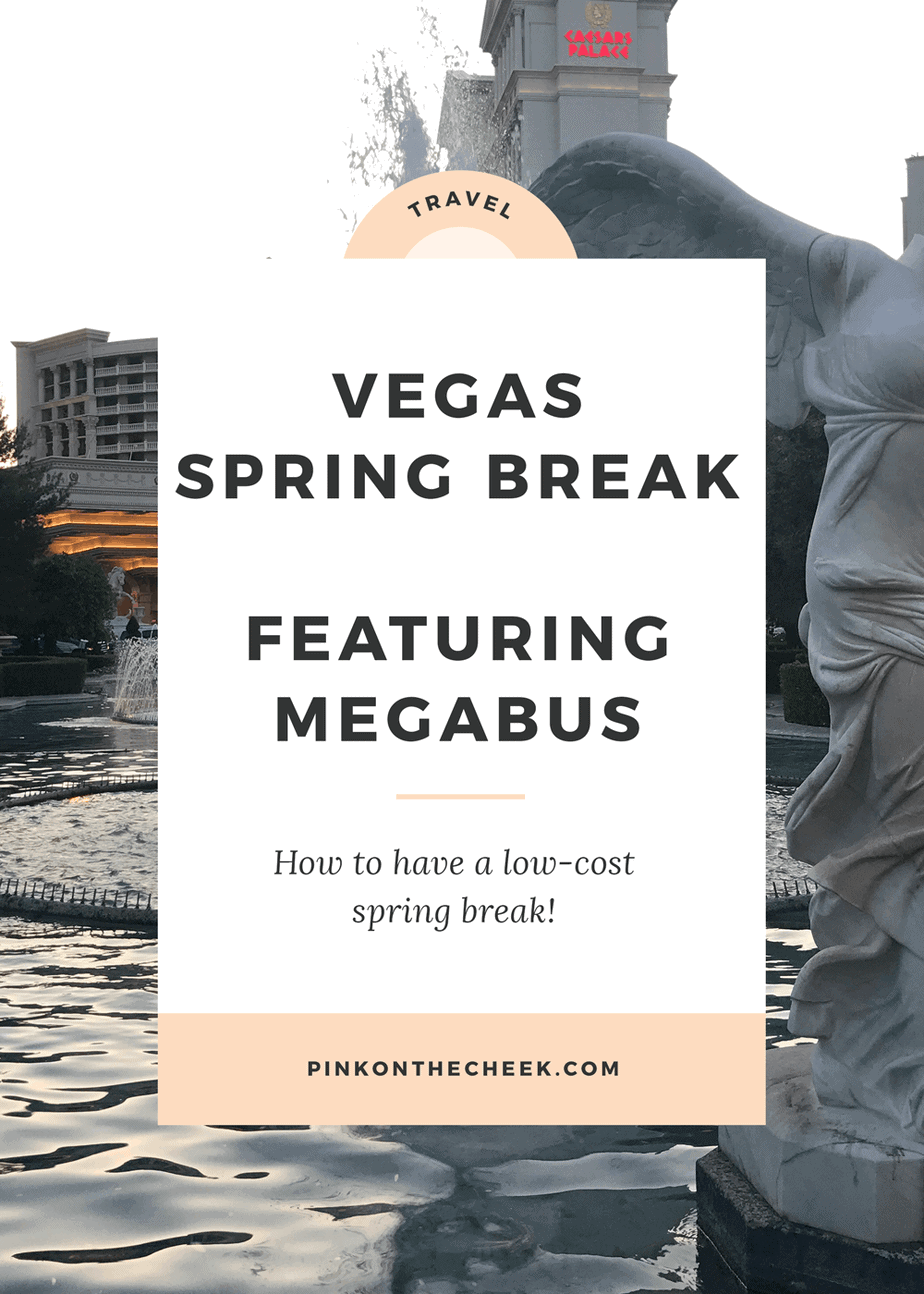 Las Vegas Spring Break Vacation