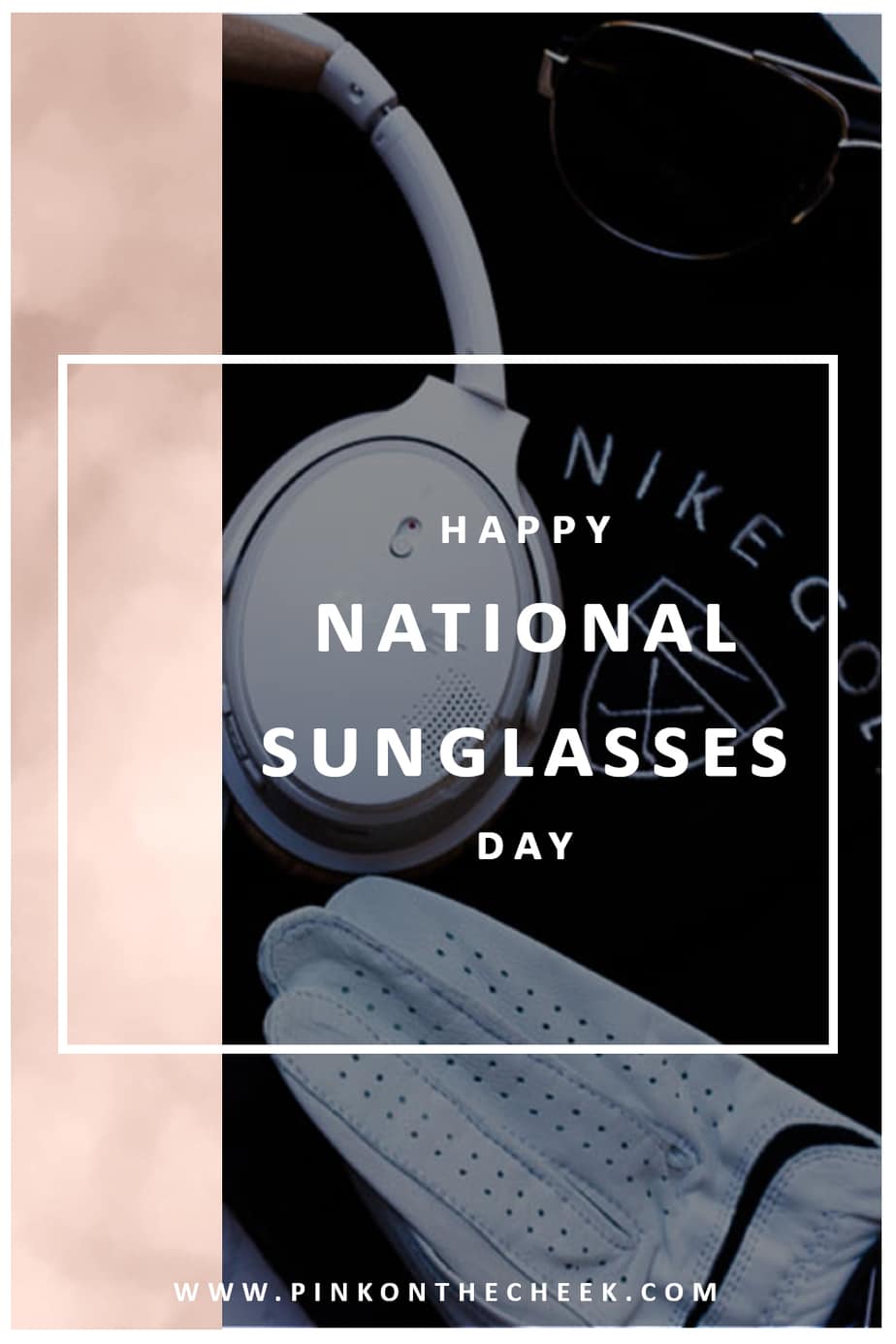 National Sunglasses Day Featuring XperioUV