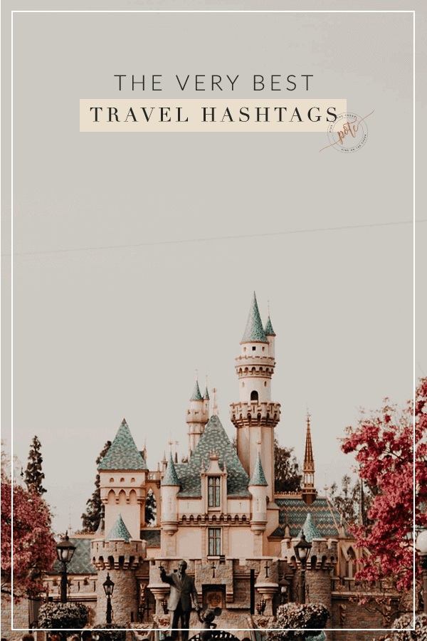 The very best hashtags to use on Instagram. Perfect for spring break travel photos!