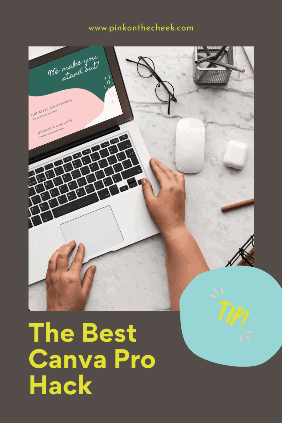 The Best Canva Pro Hack - Pink on the Cheek