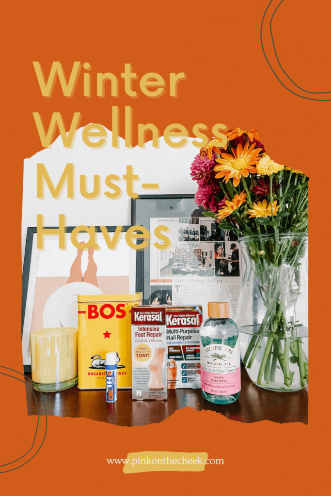 Winter Wellness Must-Haves