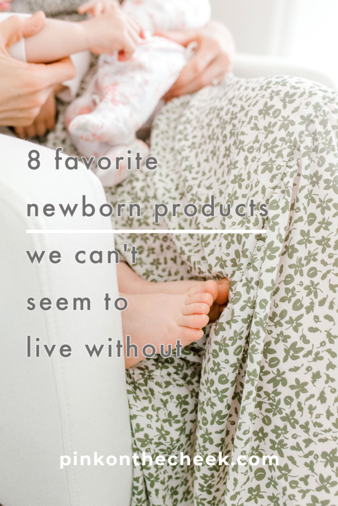 8 Newborn Products You'll Actually Use